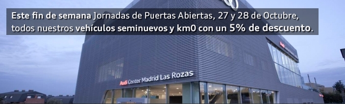 Primer Aniversario Audi Center Madrid Las Rozas Jornadas de Puertas Abiertas