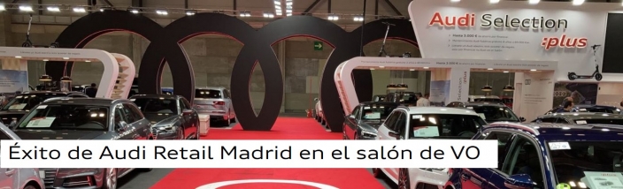 Elige tu Audi en el Salón VO de Madrid.