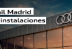 Audi Retail Madrid, ¿conoces todas nuestras instalaciones? 