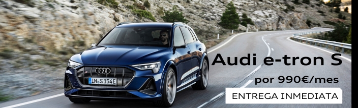 Audi e-tron S-line por 990€/mes 